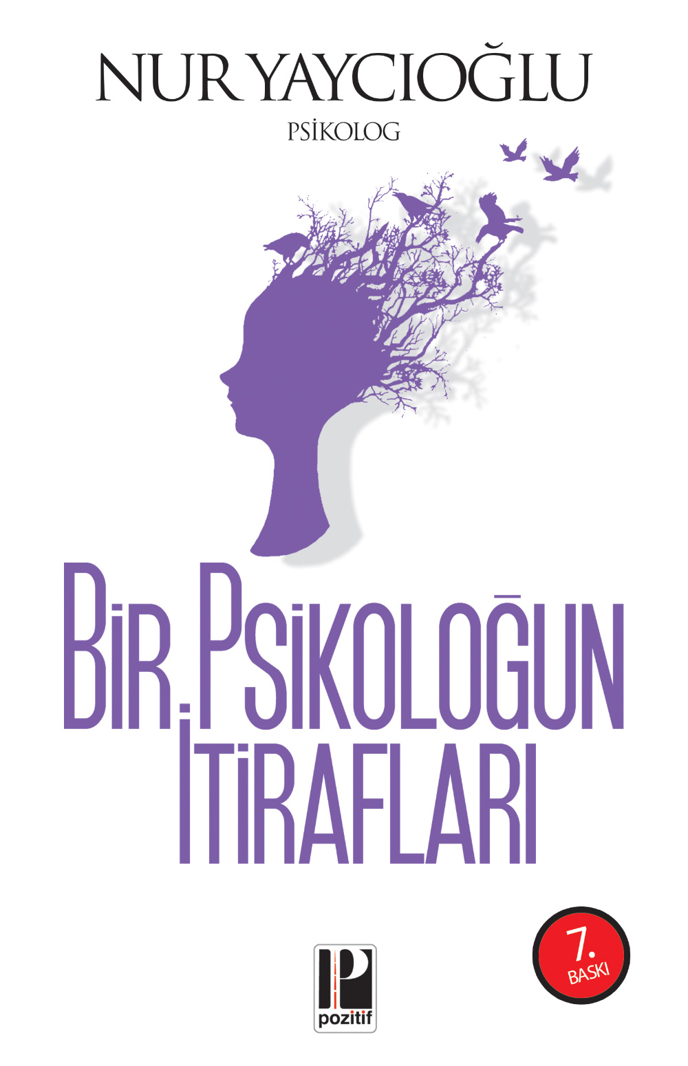 Bir Psikoloğun İtirafları