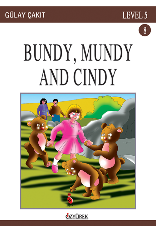 Bundy, Mundy And Cindy