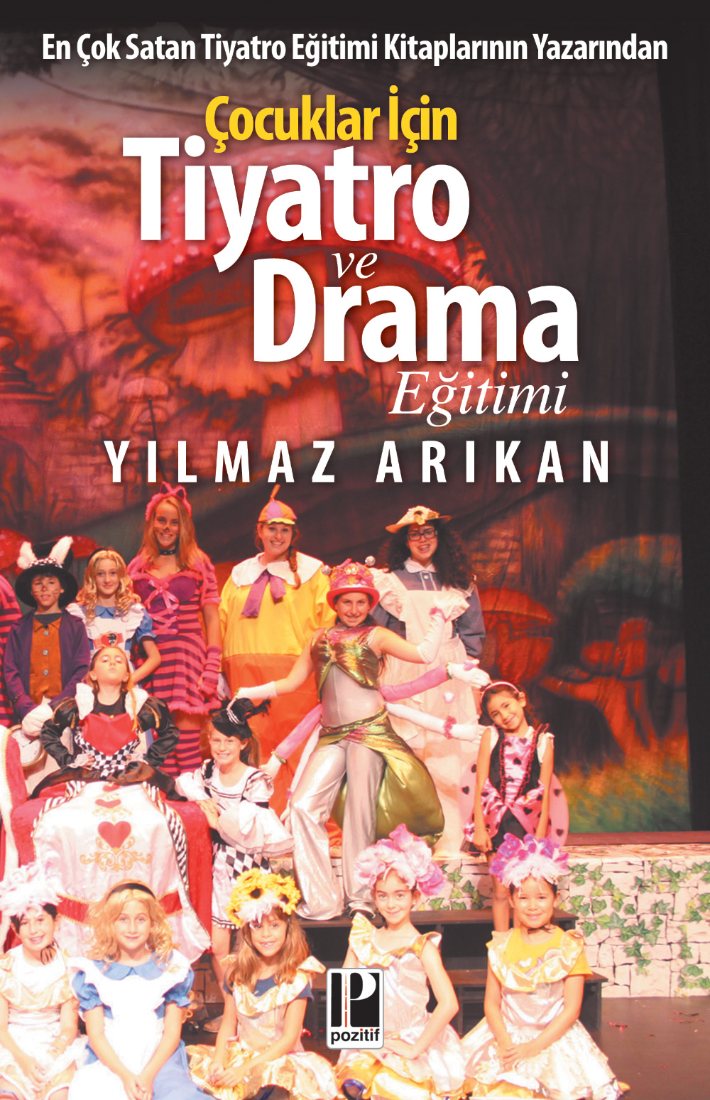 Çocuklar İçin Tiyatro ve Drama Eğitimi