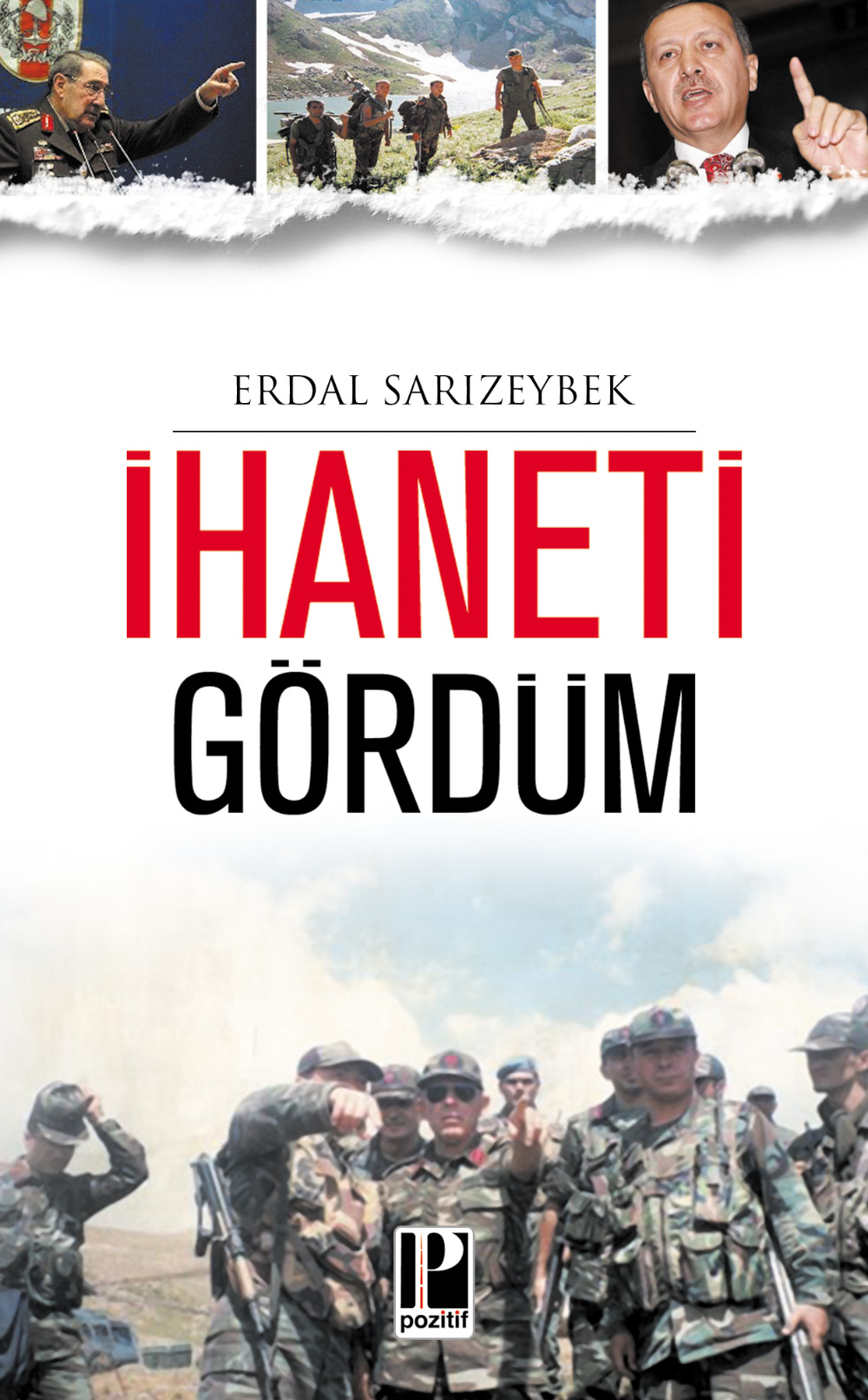 İhaneti Gördüm (Cep Boy)