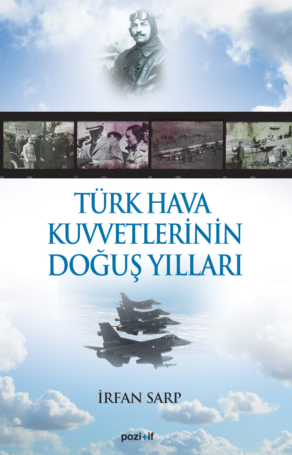 Türk Hava Kuvvetlerinin Doğuş Yılları