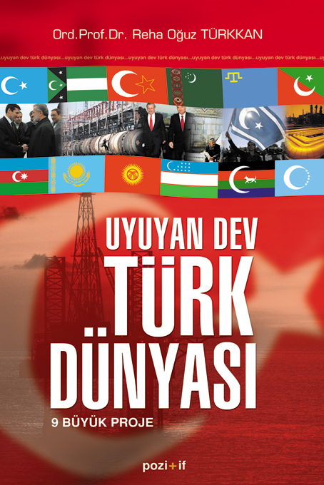 Uyuyan Dev Türk Dünyası