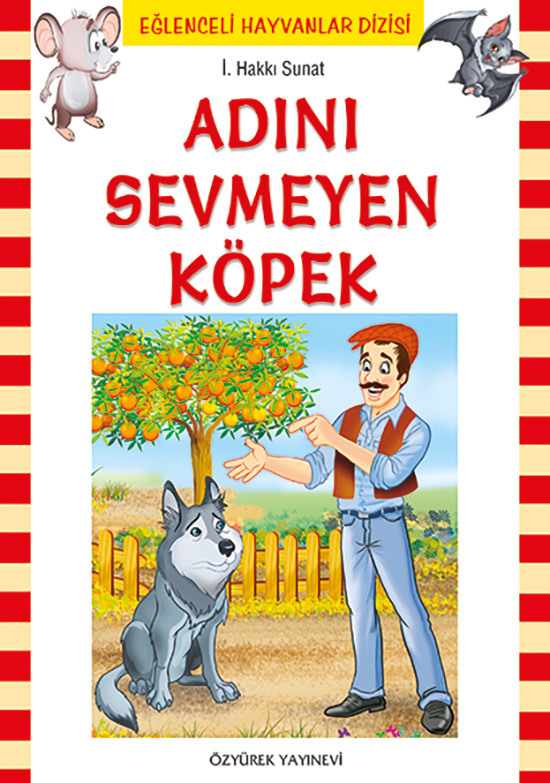 Adını Sevmeyen Köpek