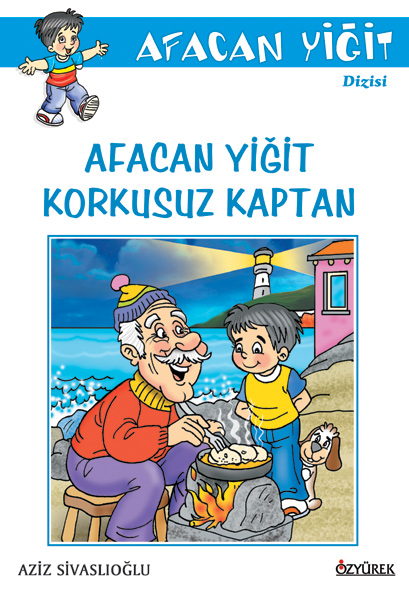 Afacan Yiğit Korkusuz Kaptan