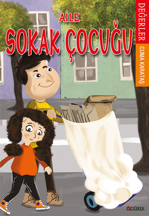 Aile (Sokak Çocuğu)