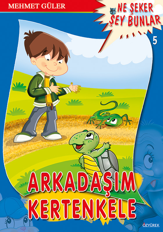 Arkadaşım Kertenkele