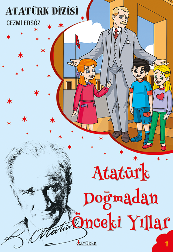 Atatürk Doğmadan Önceki Yıllar