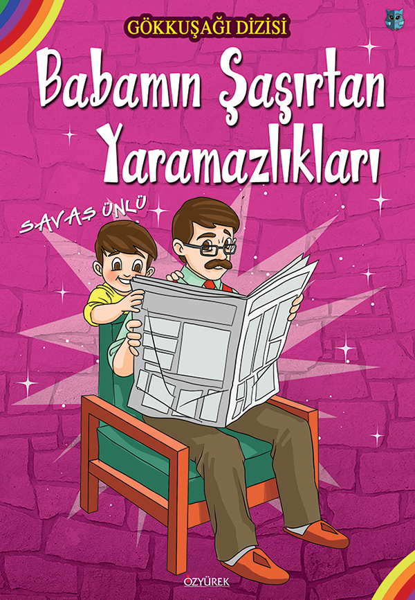 Babamın Şaşırtan Yaramazlıkları