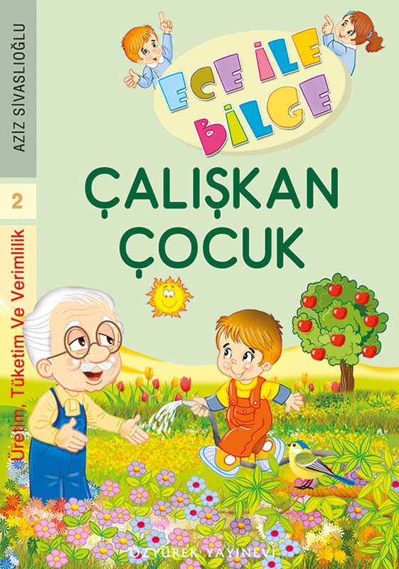 Çalişkan Çocuk