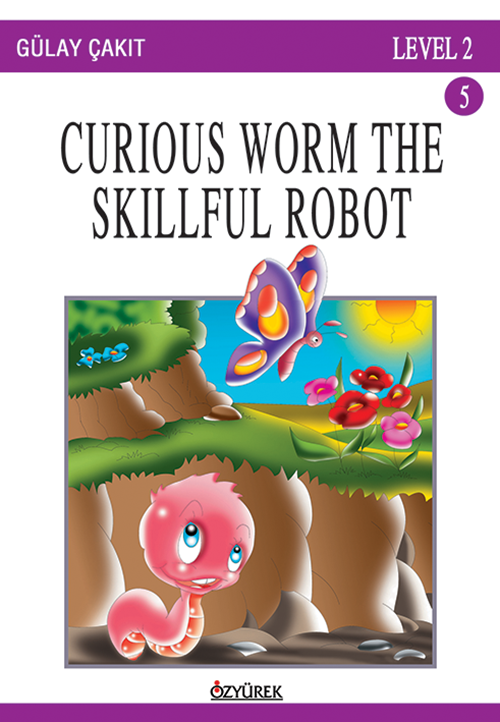 Curious Worm The Skillful Robot