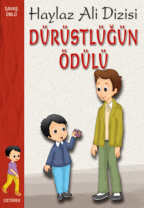 Dürüstlüğün Ödülü