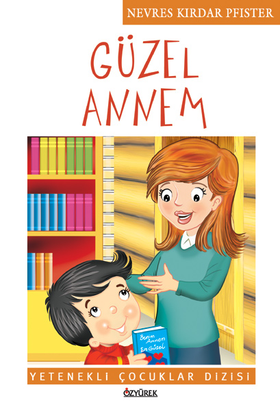 Güzel Annem