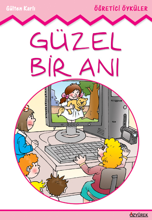 Güzel Bir Anı