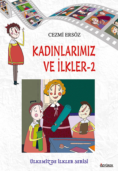 Kadınlarımız ve İlkler - 2