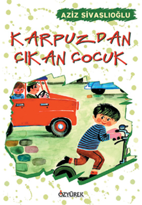 Karpuzdan Çıkan Çocuk