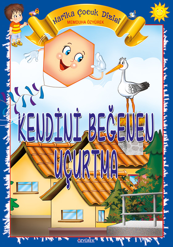 Kendini Beğenen Uçurtma