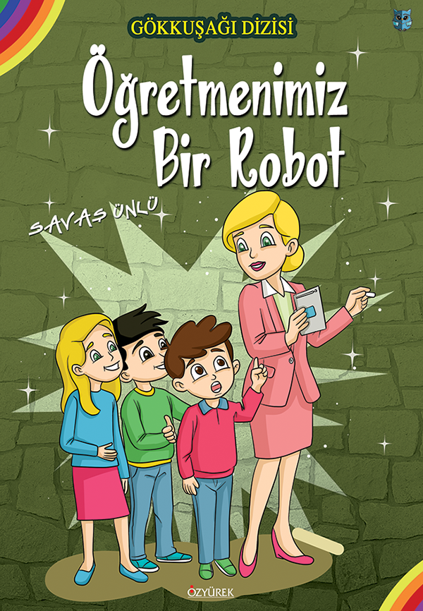 Öğretmenimiz Bir Robot