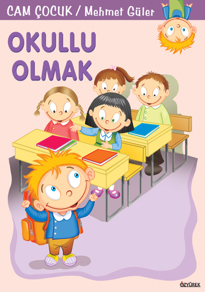 Okullu Olmak