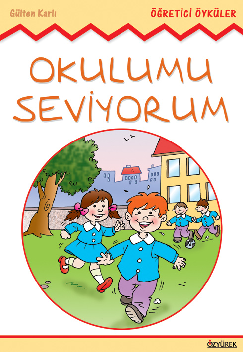 Okulumu Seviyorum