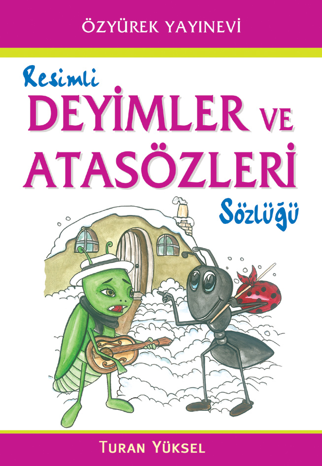 Resimli Deyimler Sözlüğü