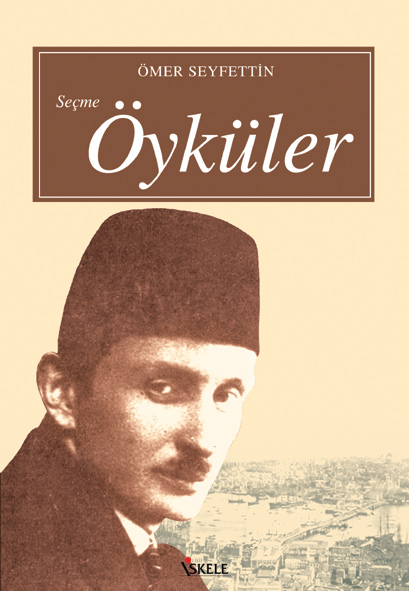 Ömer Seyfettin Seçme Öyküler