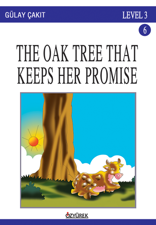 The Oak Tree That Keeps Her Promise