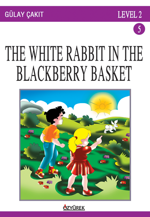 The White Rabbit In The Blackberry Basket