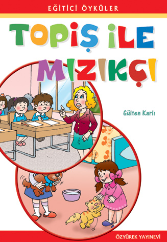 Topiş ile Mızıkçı