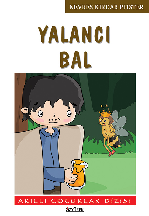 Yalancı Bal