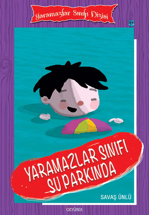 Yaramazlar Sınıfı Su Parkında